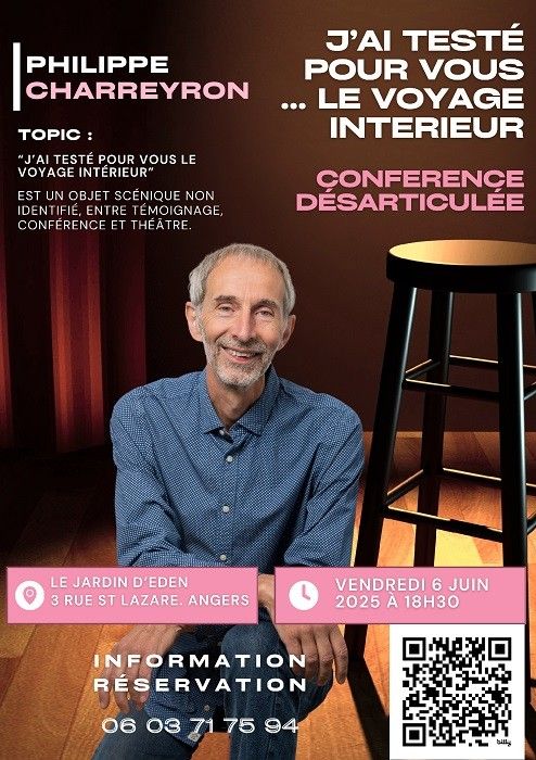Conférence désarticulée - j'ai testé pour vous le voyage intérieur-